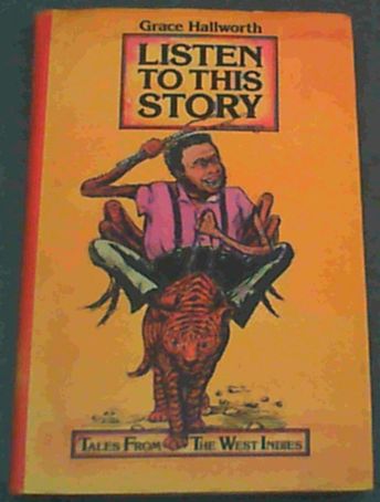 Listen to This Story: Tales from the West Indies