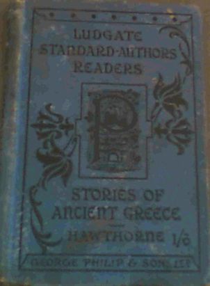 Stories of Ancient Greece (The Ludgate School Books)