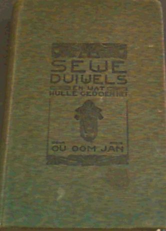 Sewe Duiwels en wat Hulle Gedoen Het