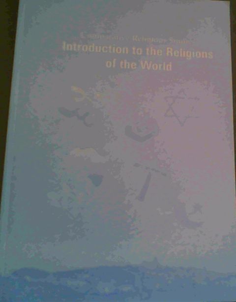 Comparative Religious Studies : Introduction to the Religions of the World