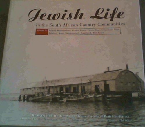 Image for Jewish Life in the South African Country Communities: Volume II Jewish Life in the South African Country Communities: Volume II
