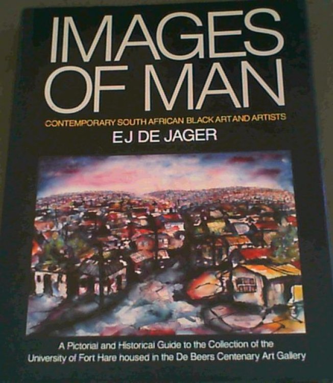 Images of Man: Contemporary South African Black Art and Artists