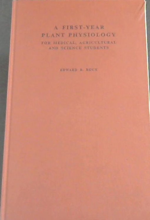 A First-Year Plant Physiology: For Medical, Agricultural and Science Students
