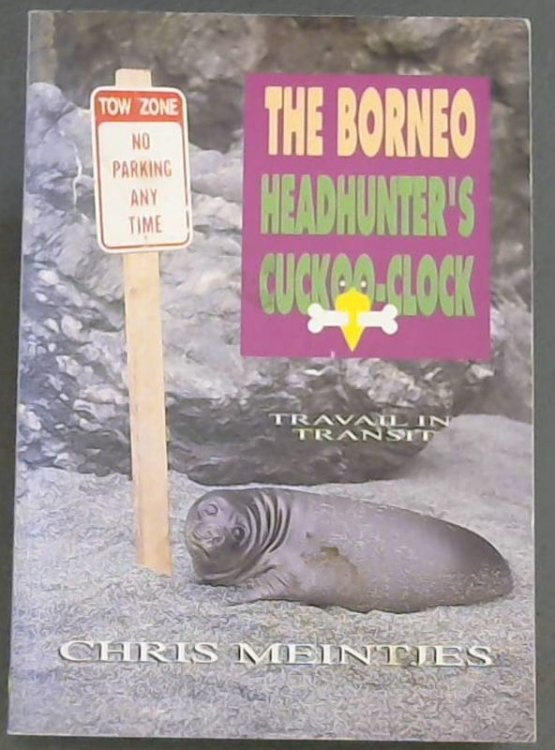 The Borneo Headhunter's Cuckoo-Clock
