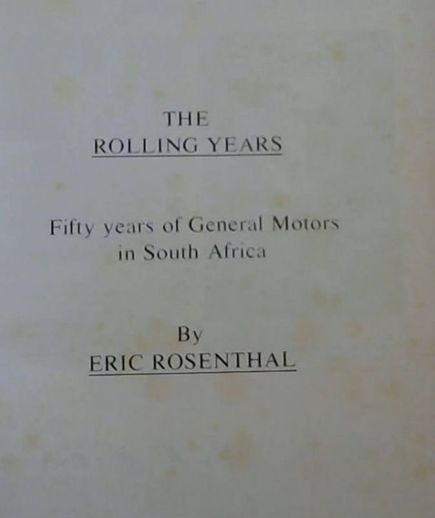 The Rolling Years: Fifty Years of General Motors in South Africa - 1926-1976