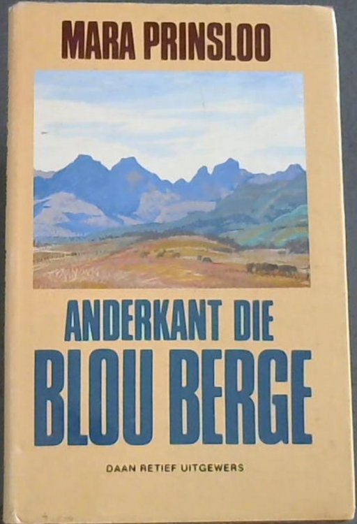 Anderkant die Blou Berge
