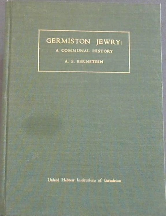 Germiston Jewry: A Communal History