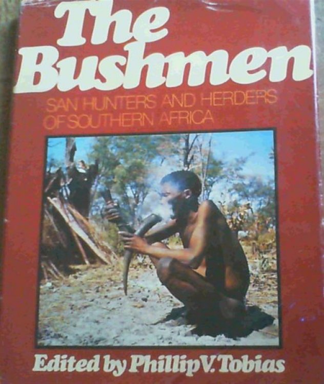 The Bushmen San Hunters and Herders of Southern Africa