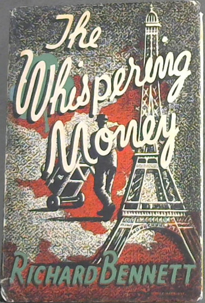 The Whispering Money : a Romantic Adventure