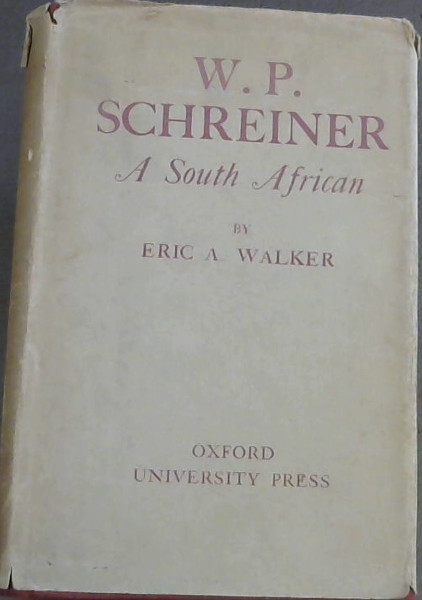 W.P. Schreiner: A South African