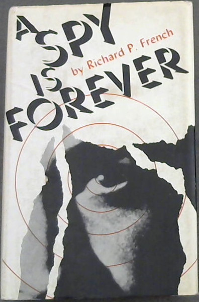 Image for A Spy is Forever A Spy is Forever