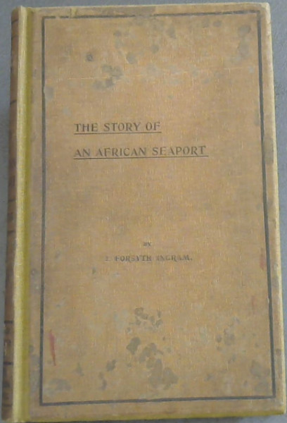 The Story of an African Seaport