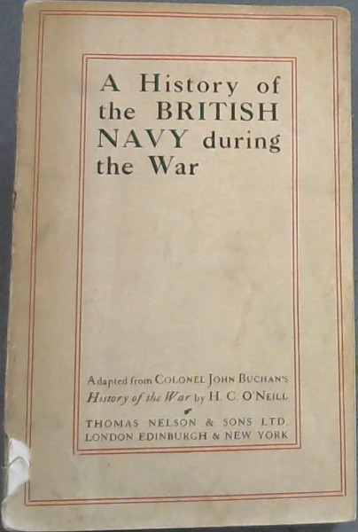 A History of the British Navy during the War