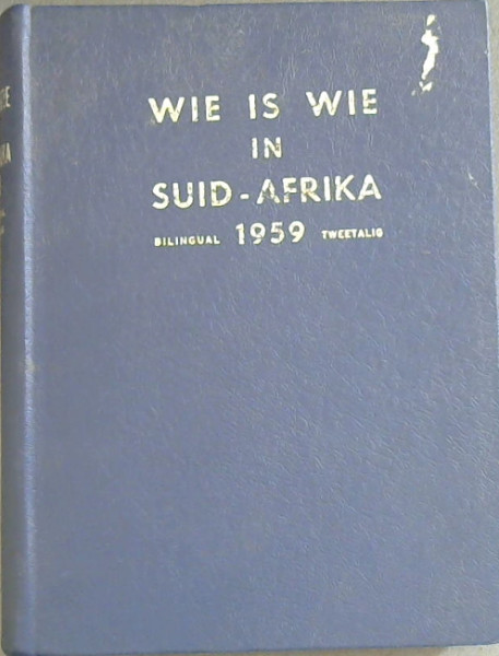 Wie is Wie in Suid-Afrika Who is Who in South Africa