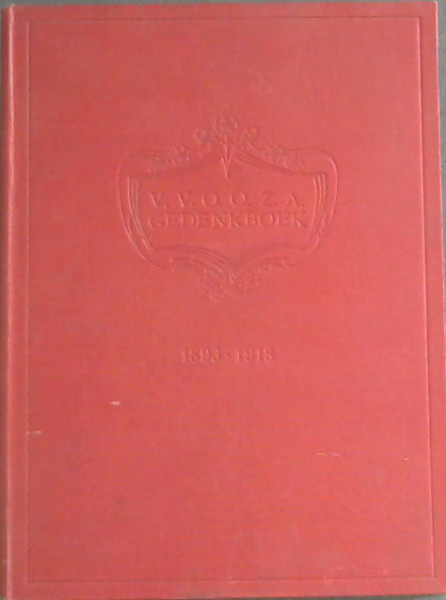 Gedenkboek: Uitgegeven door de Vereniging van Onderwijzers en Onderwijzeressen in Zuid-Afrika