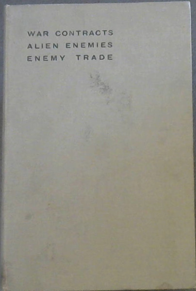 The Influence of War on Contracts and Other Liabilities
