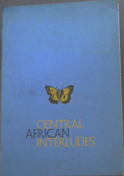 Central African Interludes