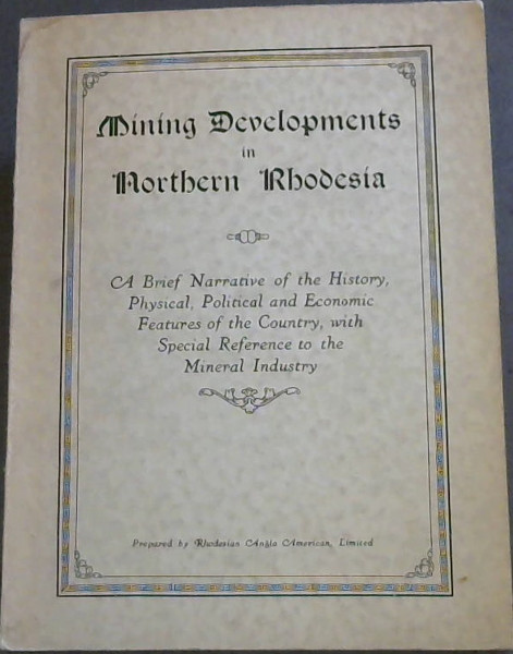 Mining Developments in Northern Rhodesia