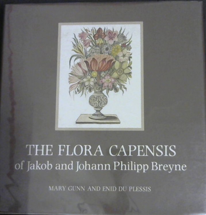 The Flora capensis of Jakob and Johann Philipp Breyne (Brenthurst series)