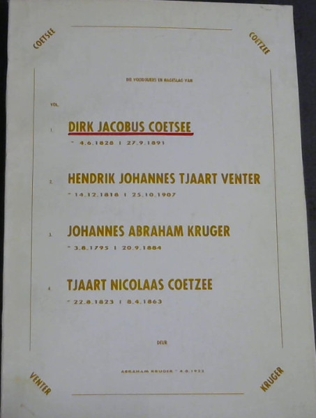 Stamvaders van Venterstad: Die Voorouers en Nageslag van Dirk Jacobus Coetsee - Vol 1