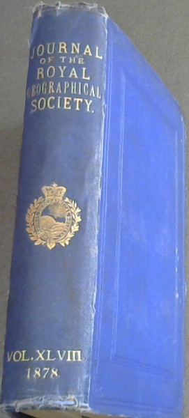 The Journal of the Royal Geographical Society, Volume 48