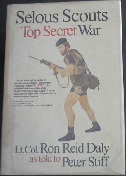 Image for Selous Scouts Top Secret War (Signed by both the Authors) Selous Scouts Top Secret War (Signed by both the Authors)