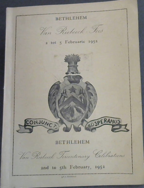 Bethlehem Van Riebeeck Tercentenary Celebrations, 2nd to 5th February 1952