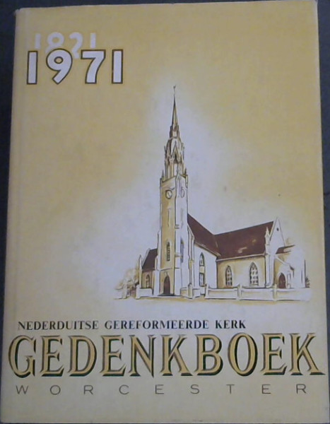 Nederduitse Gereformeerde Kerk Gedenkboek, Worcester