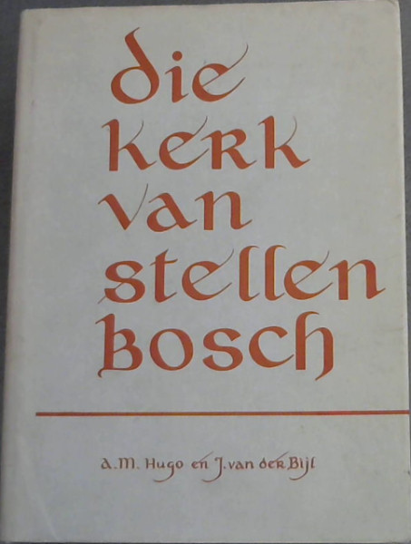 Die Kerk van Stellenbosch 1686-1963