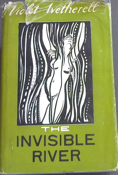 The Invisible River