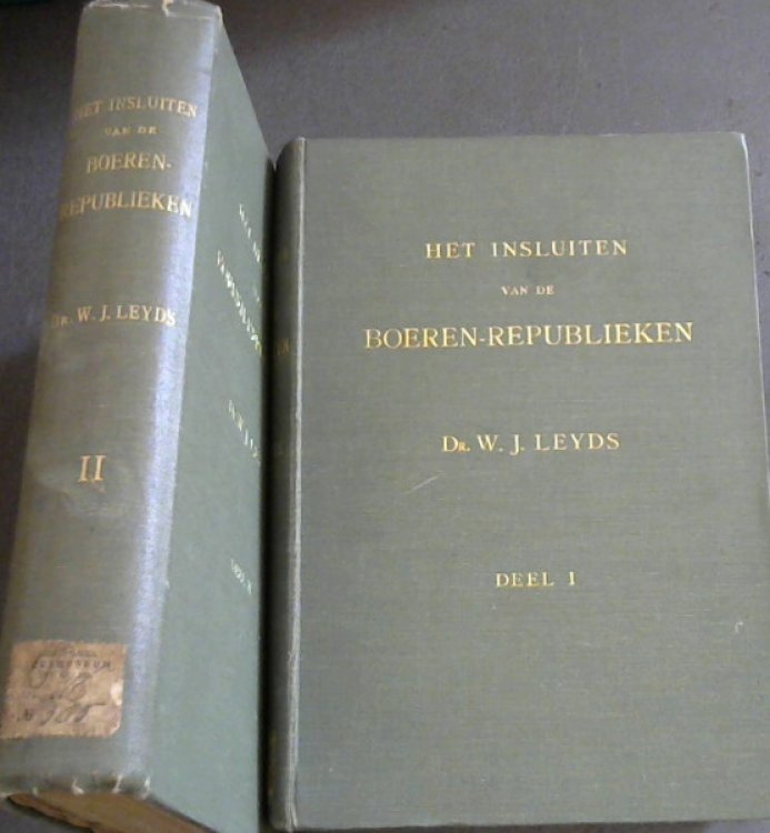 Het Insluiten van de Boeren-Republieken, Deel 1 & 2