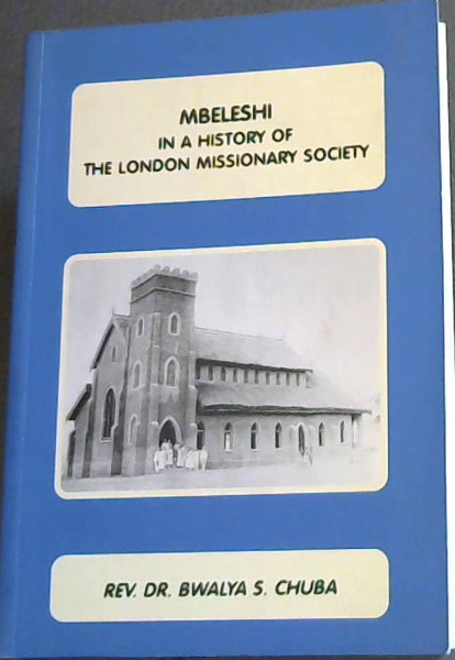 Mbeleshi in a History of the London Missionary Society