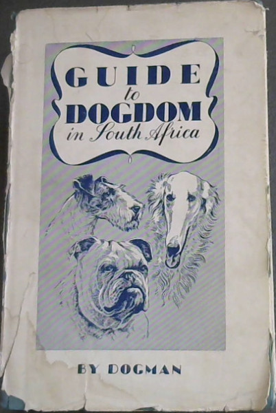 Guide to Dogdom in South Africa