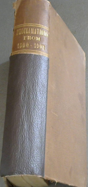 Proclamations from 1900-1902