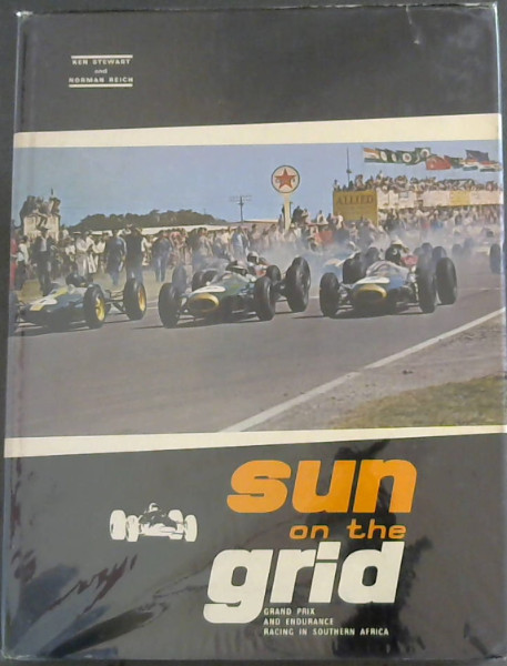 Sun on the Grid: Grand Prix and Endurance Racing in Southern Africa