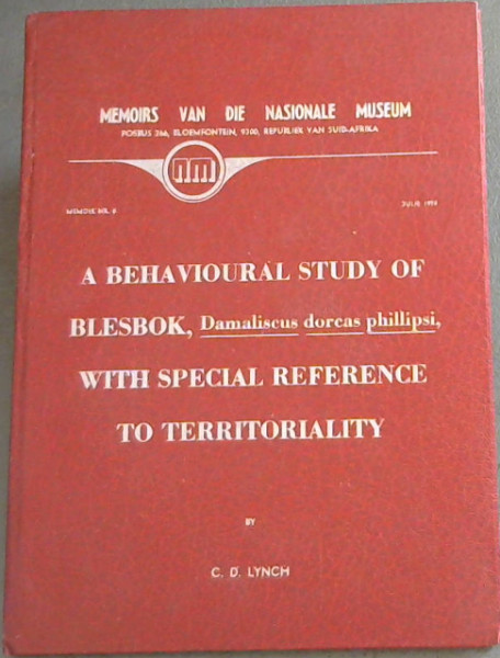 A Behavioural Study of Blesbok with Special Reference to Territoriality