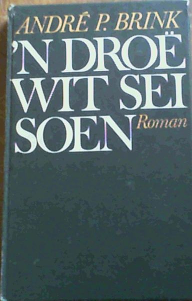 n Droe Wit Seisoen