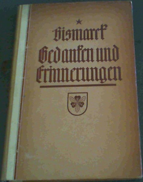 Image for Register zu Furst Bismarcks Gedanken und Erinnerungen Register zu Furst Bismarcks Gedanken und Erinnerungen