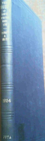 The Digest of South African Case Law Containing the Reported Decisions of the Superior Courts in 1954