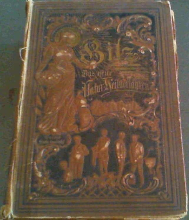 Das Neue Naturheilverfahren. Lehr und Nachschlagebuch der naturgemaken heilweise und Gesundheitspflege