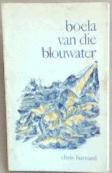 Boela Van Die Blouwater