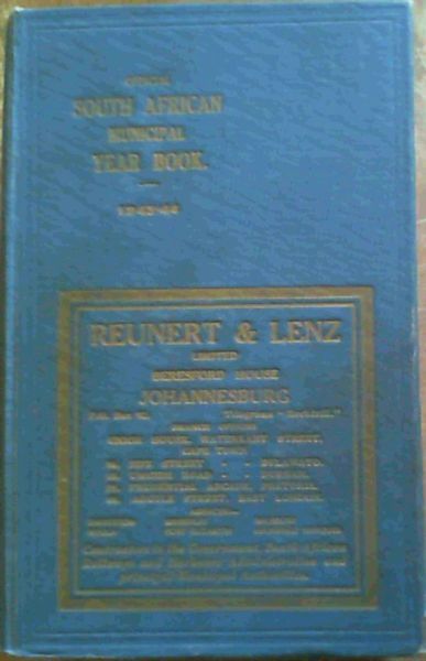 Official South African Municipal Year Book 1943 - 1944