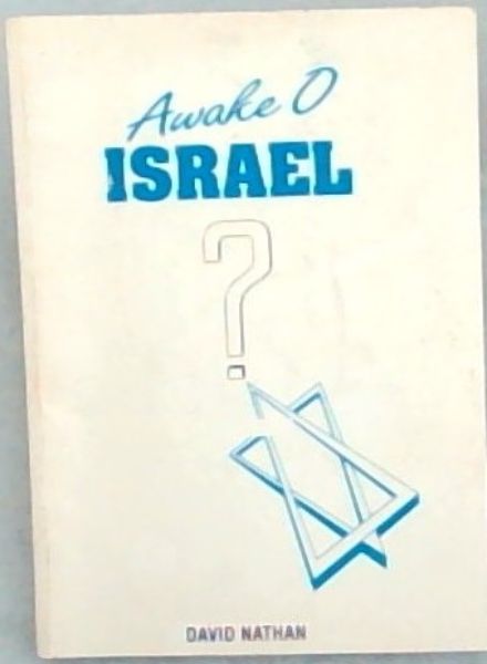 Awake O Israel