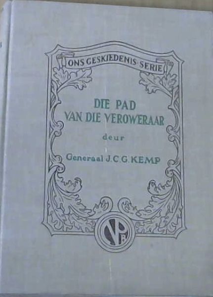 Die Pad Van Die Veroweraar