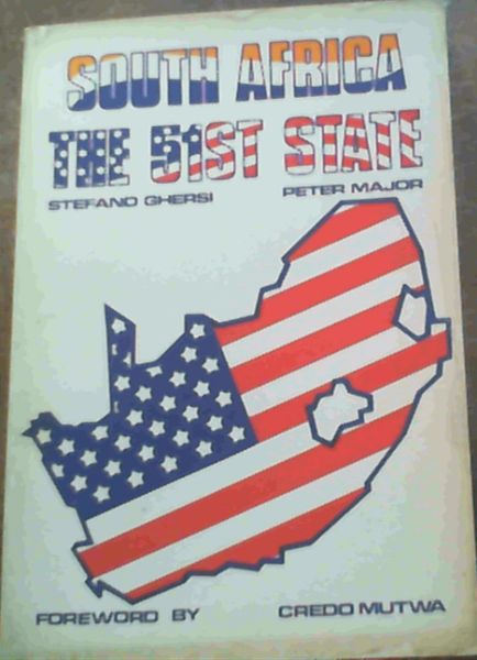 South Africa -The 51st State
