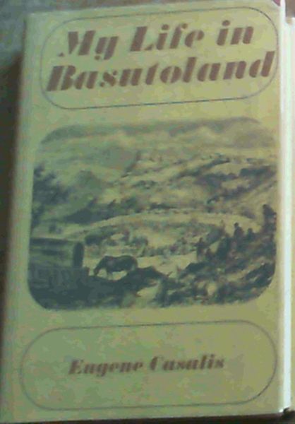 My Life in Basutoland