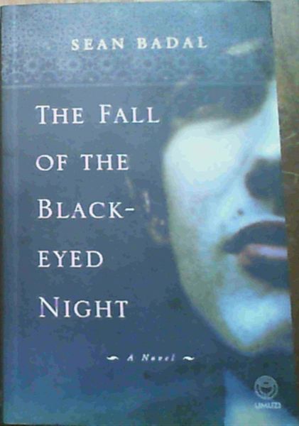 The Fall of the Black-Eyed Night