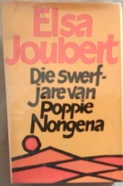 Die Swerfjare Van Poppie Nongena