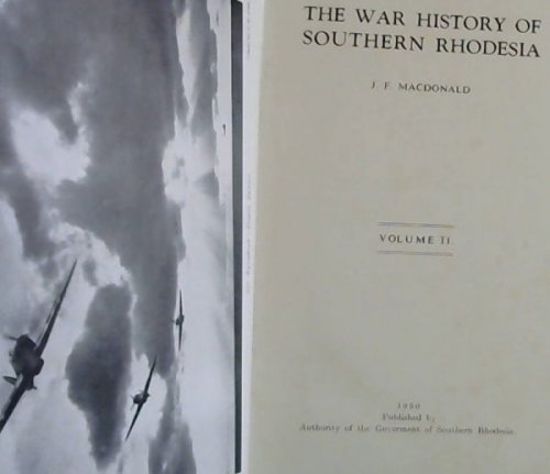 The War History of Southern Rhodesia Volume II