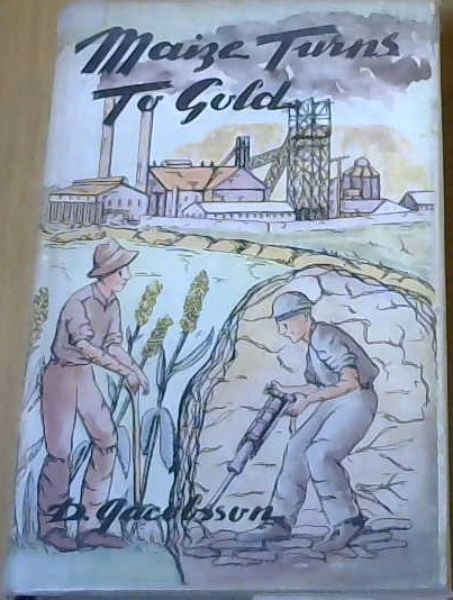 Maize Turns to Gold
